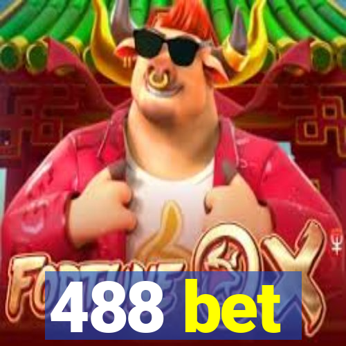 488 bet